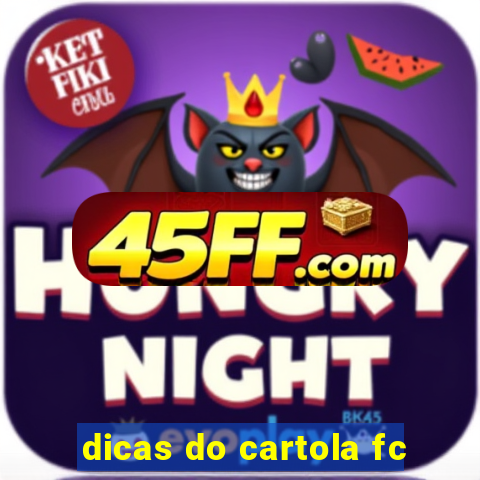 dicas do cartola fc